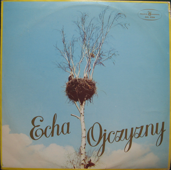 I Chór — Echa Ojczyzny